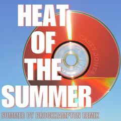 heat of the summer