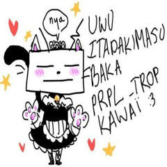 uwu itadakimasu baka prpl trop kawaï :3 (prod. alfiesnapped + ‪4Lclxsty‬)