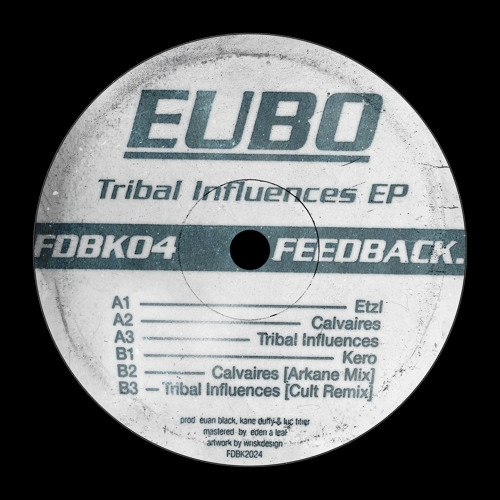 EUBO - Tribal Influences [Cult Remix] [FEEDBACK.]