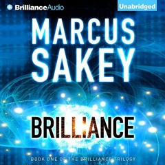 Read [KINDLE PDF EBOOK EPUB] Brilliance: The Brilliance Trilogy, Book 1 by  Marcus Sa