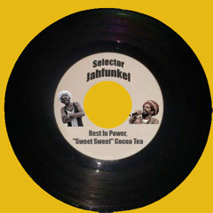 REST IN POWER "SWEET SWEET" COCOA TEA - strictly vinyl mix