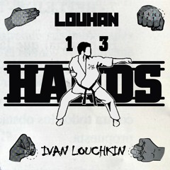 Louhan 13 Hands (Arktor Remix)