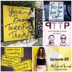 Episode 85 - My Life In Yellow