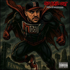 M-Dot & Confidence - No Bail Out prod. by Confidence