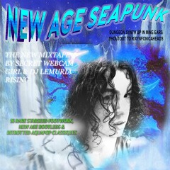 🐬 NEW AGE SEAPUNK 🐬 Secret webcam Girl & DJ lemuria rising 💦💦💦 FULL MIXTAPE #SHARKWEEK