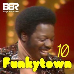 Funkytown 10 @ Boogie Bunker Radio