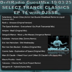 Select Trance Classics 14 Mixed by Southside for Drift Radio
