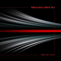 Miracles 963 Hz