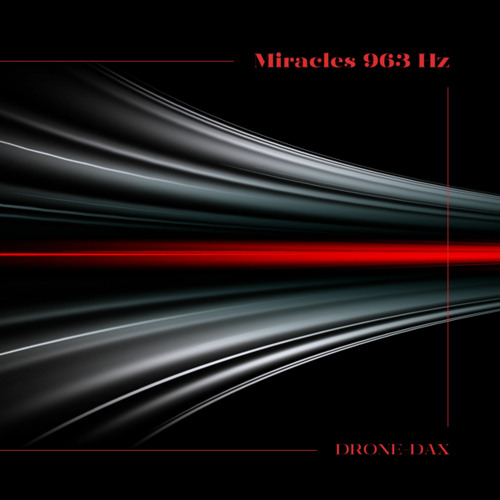 Miracles 963 Hz