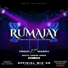#Rumajay Deejay Dee's Birthday Promo Mix - 17th March