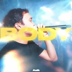 Asik - Body