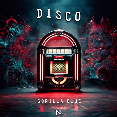 Gorilla Glue - Disco ★ FREE DOWNLOAD ★