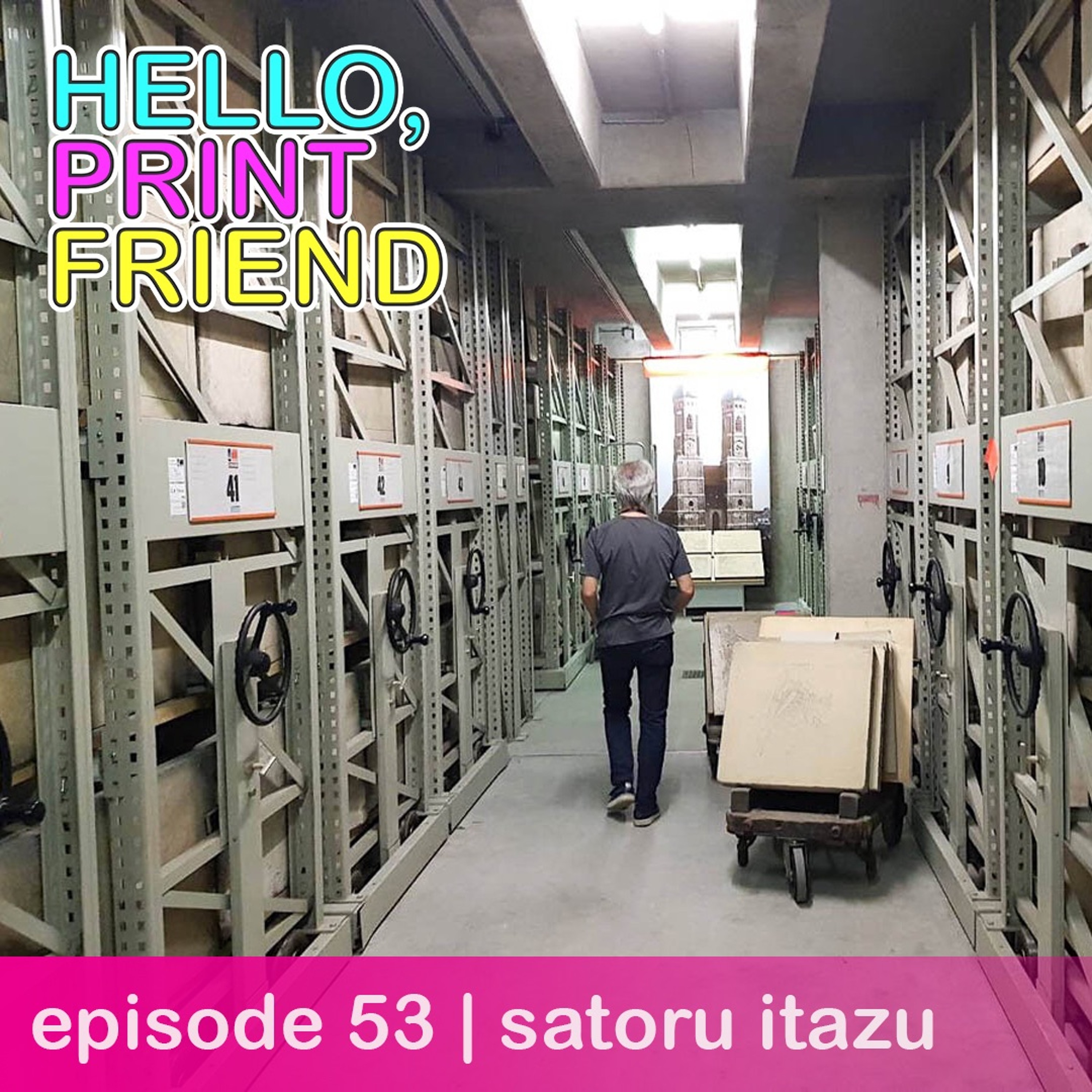 episode 53 : satoru itazu