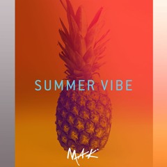 Mak - Summer Vibe (Original Mix)