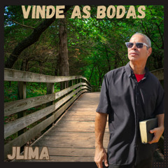 VINDE AS BODAS