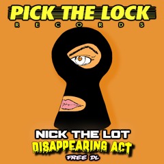 NICK THE LOT - DISAPPEARING ACT - FREE DOWNLOAD