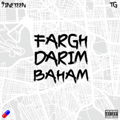 FarghDarimBaham
