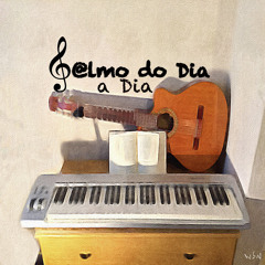 Salmo 100(101): 3ª Feira da 24ª Semana do Tempo Comum