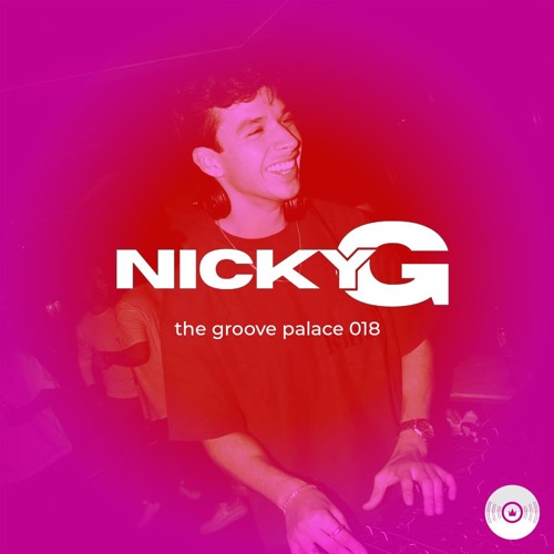 the groove palace 018 - Nicky G
