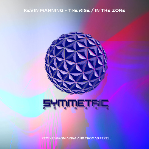 PREMIERE: Kevin Manning - The Rise (Original Mix) [Symmetric Records]