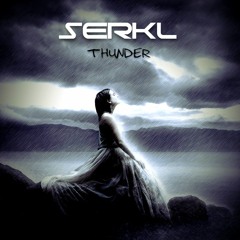 Thunder - SERKL (Euphoric Hardstyle)