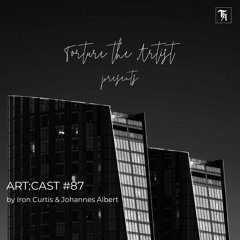 art:cast °87 | Iron Curtis & Johannes Albert