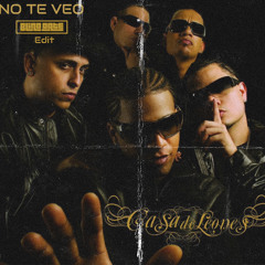 Casa De Leones - No Te Veo (Blind Date Edit) "FREE DOWNLOAD"