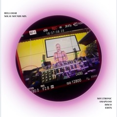 Solay Sounds Mix  (Soultronic, Amapiano, Disco, Edits)