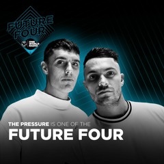The Future 4 - The Pressure