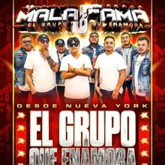 Si Tu Te Vas - Mala Fama El Grupo Que Enamora