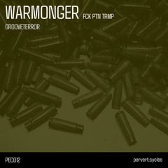 Grooveterror - Warmonger [PEC012]