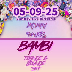 Bambi @ MommyRaves -05.09.25 Münster