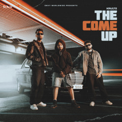 The Come Up (feat. Harinder Samra)