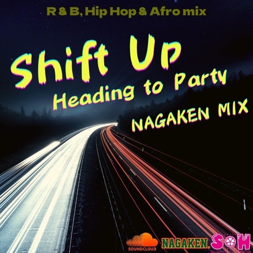 NAGAKEN MIX MAY(Shift Up)