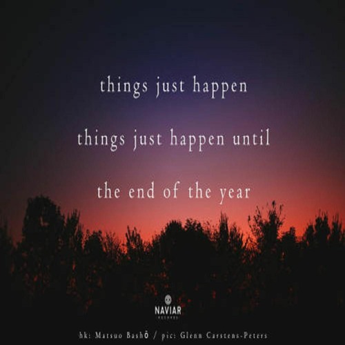OneAmbient4 - Things Just Happen (Naviarhaiku 365)