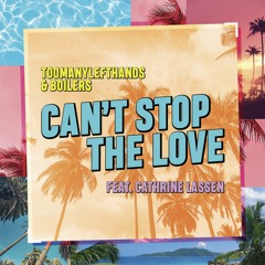 Can't Stop The Love (feat. Cathrine Lassen)