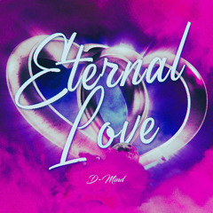 Eternal Love [FREE DOWNLOAD]