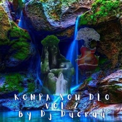 Konpa Sou Dlo Vol.2 By Dj Ducrau