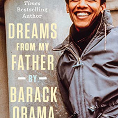 VIEW PDF 💏 Dreams from My Father (Adapted for Young Adults): A Story of Race and Inh