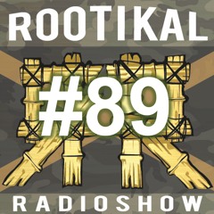 Rootikal Radioshow #89 - 30th October 2022