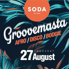 Groovemasta - Live@SODA - 27.08.2020