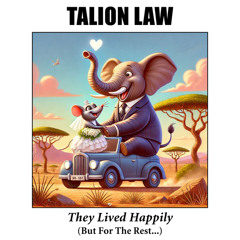 They Lived Happily (But For The Rest...)