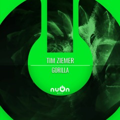 Tim Ziemer - Gorilla (nuOn GREEN)