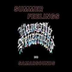 Summer Feelings- SamarSounds