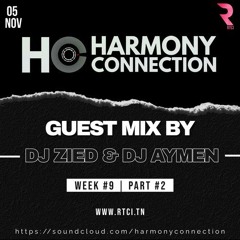 DJ ZIED & AYMEN HARMONYCONNECTION 05.11.2024