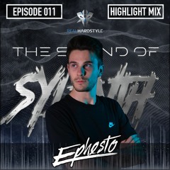 The Sound Of Sylenth EP011 | Ephesto @ REALHARDSTYLE.NL 04.06.2021