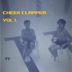 Cheek Clapper Mashup Vol 1.
