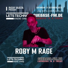 ROBY M RAGE - LST radio show October 2023