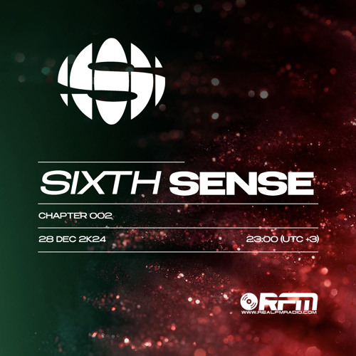 SIXTH SENSE Ch.002 @ REAL FM RADIO (DEC2K24)