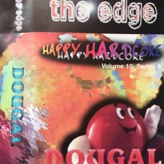 Dj Dougal - The Edge  Happy Hardcore - Volume 10 Series 2 - 1997
